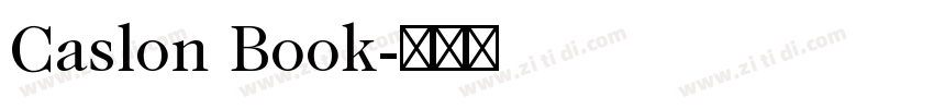 Caslon Book字体转换 Caslon Book字体转换